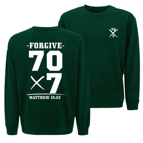 Forgive 70 times 7 Sweatshirt